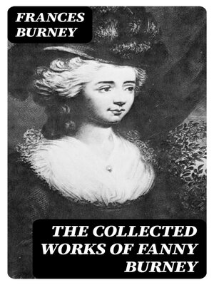 cover image of The Collected Works of Fanny Burney
